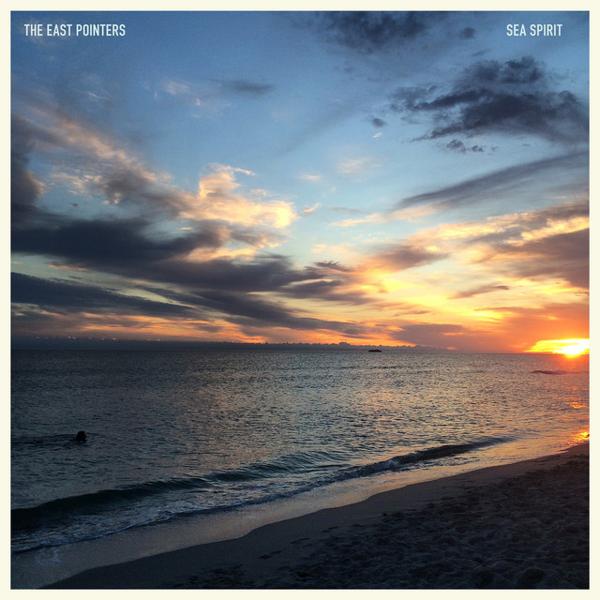 The East Pointers — Sea Spirit