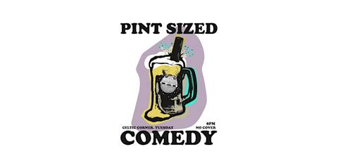 Pint Sized Comedy