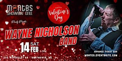 Valentine's Day with The Wayne Nicholson Band