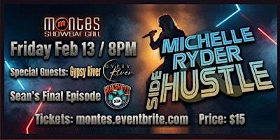 MICHELLE RYDER & SIDE HUSTLE - A Journey of Classic Rock
