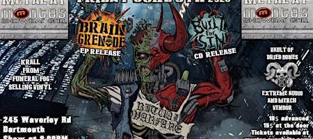 BRAIN GRENADE and BUILT FOR SIN Double Album Release show