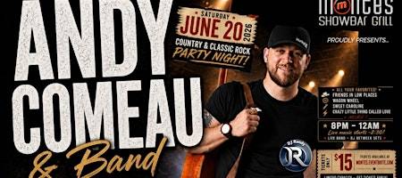 Andy Comeau Band - Country & Classic Rock Night !!