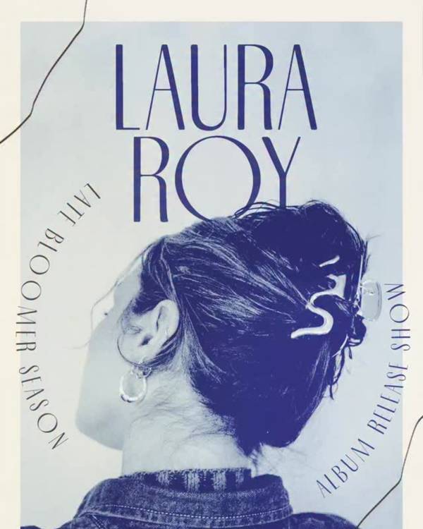 Laura Roy "Late Bloomer Season" Album Release Show