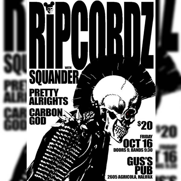 The Ripcordz with Squander Punx, Pretty Alrights & Carbon God