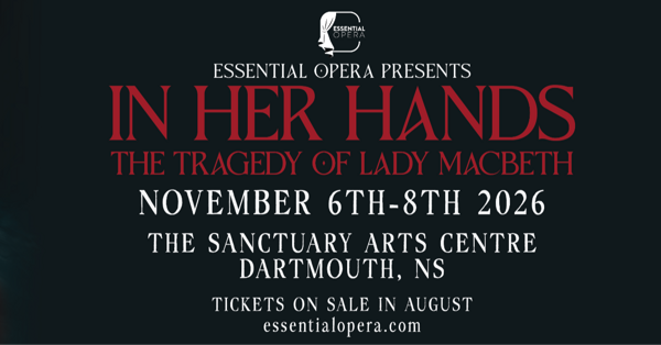 Essential Opera Presents: In Her Hands (Masks Required; Livestream Option)
