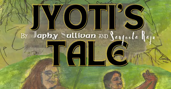 Rasa Jig Presents: Jyoti's Tale