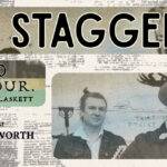 DOOR TIX AVAIL! Leeroy Stagger + Dennis Ellsworth