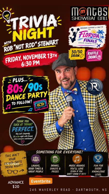Trivia Night and an 80’s & 90’s DJ Dance Party !