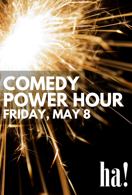 Comedy Power Hour