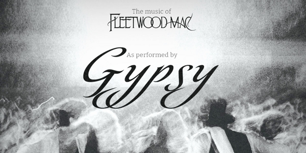 GYPSY: A TRIBUTE TO FLEETWOOD MAC