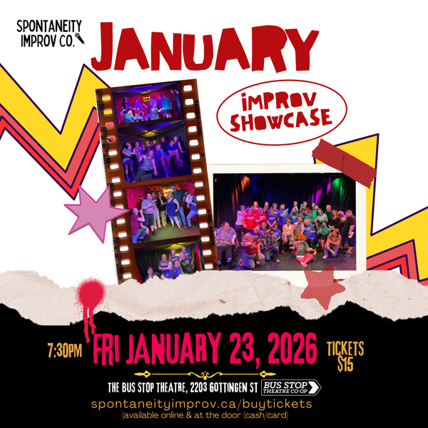 SPONTANEITY IMPROV JANUARY SHOWCASE