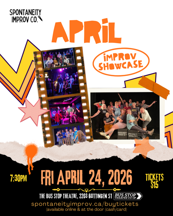 SPONTANEITY IMPROV APRIL SHOWCASE