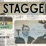 Leeroy Stagger + Dennis Ellsworth