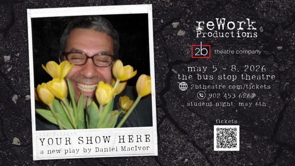 2b presents Your Show Here