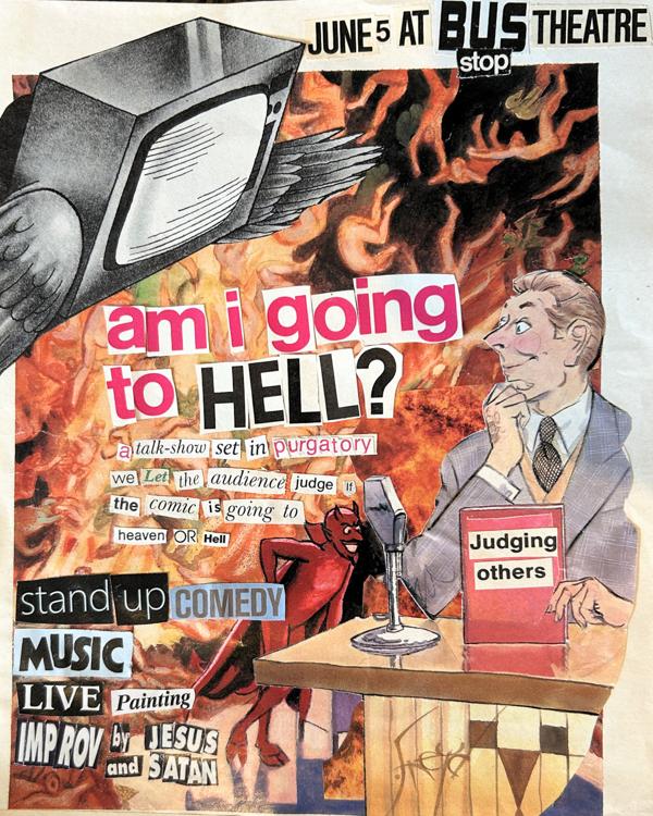 Am I Going To Hell: A Talk Show Live From Purgatory
