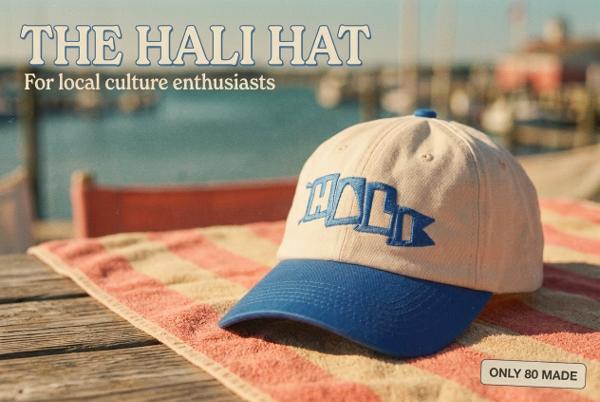 The Hali Hat — for local culture enthusiasts. Only 80 made.