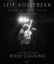 DAC Presents Leif Vollebekk, with special guest Rose Cousins