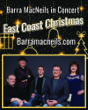 Barra MacNeils: An East Coast Christmas. A Brookes Diamond Production.