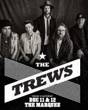 The Trews