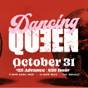 DANCING QUEEN: HALLOWEEN