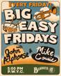 Big Easy Fridays with Mike Cowie & John Alphonse