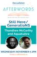 AfterWords Literary Festival: Still Here/GeneratioNS