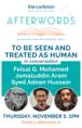 AfterWords Literary Festival - To Be Seen and Treated As Human: In Conversation