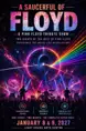 A Saucerful of Floyd - 2 Nights of the best of Pink Floyd (January 8 and 9)